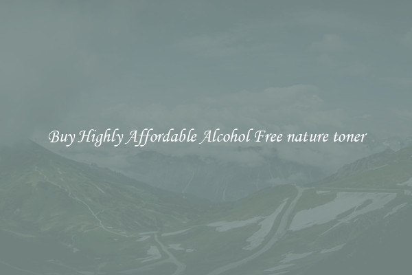 Buy Highly Affordable Alcohol Free nature toner