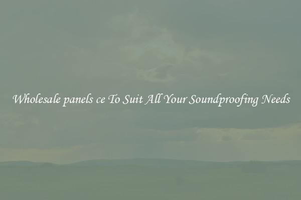 Wholesale panels ce To Suit All Your Soundproofing Needs