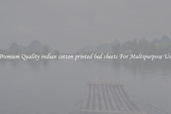 Premium Quality indian cotton printed bed sheets For Multipurpose Use