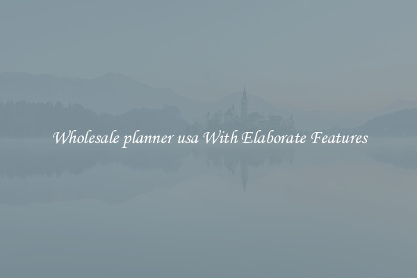 Wholesale planner usa With Elaborate Features